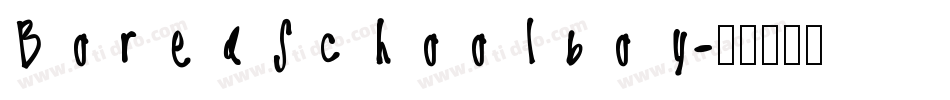 Bored Schoolboy字体转换